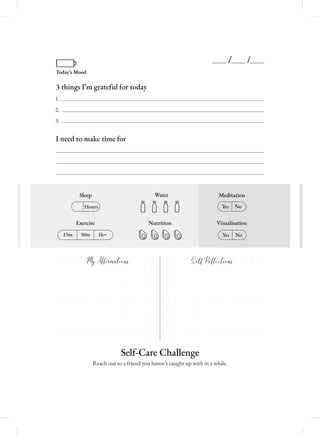 !"#$%&'()""#
/ /
6%-"<?.&%QO,%.$+-#(B'%(/$%-/C+L
��
[2
��
Q%?##C%-/%,+:#%-<,#%(/$
!+-#$ E#C<-+-</?
V#& H/
HB-$<-</?
4'##5
W/B$&
G<&B+'<&+-</?
V#& H/
IJ#$*<&#
7F, 61, 7"X
My Aﬀirmations Self Reflections
4#'()T+$#%T"+''#?.#
K#$40'5.%'%5'$'A"+#,&')5.'0$?#,L%'4$.70%'.6'1+%0'+,'$'10+:#2
C
M
Y
CM
MY
CY
CMY
K
Self Space Final - 90 days with Bleed.pdf 30 11/10/2023 2:56:18 PM
 