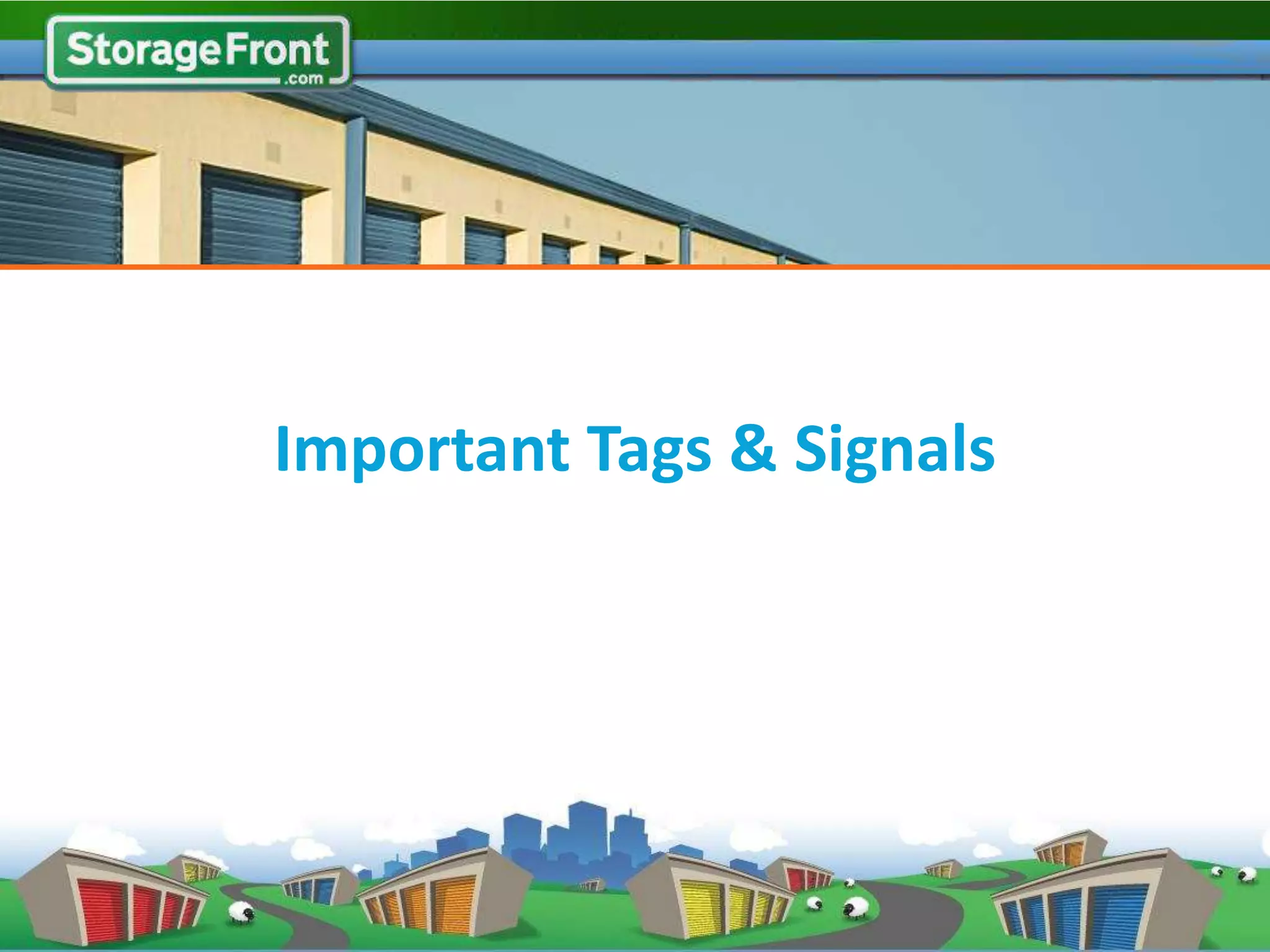 Important Tags & Signals
 