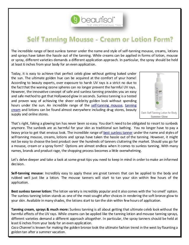 Self Tanning Mousse Cream or Lotion Form?