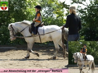 … zur Abwechslung mit der „strengen“ Barbara 