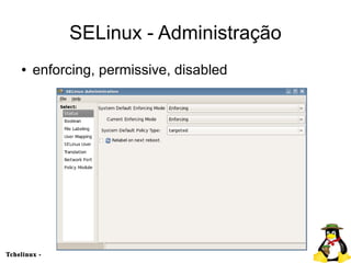 Entendendo o SELinux - Security Enhanced Linux
