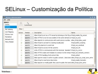Entendendo o SELinux - Security Enhanced Linux