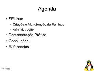 Entendendo o SELinux - Security Enhanced Linux