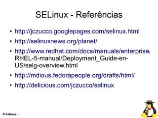 Entendendo o SELinux - Security Enhanced Linux