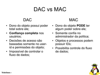 Entendendo o SELinux - Security Enhanced Linux