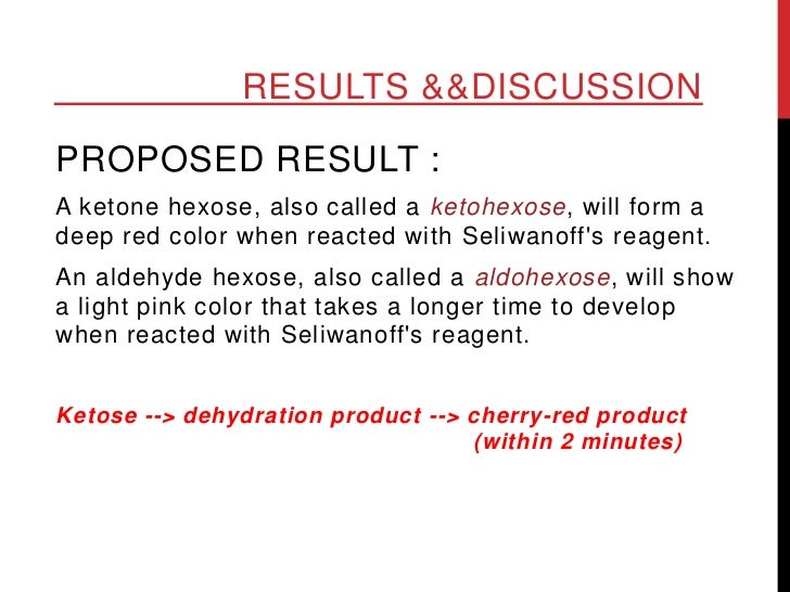 seliwanoff benedicts test would you expect fructose or glucose to form a red color rapidly with seliwanoff s reagent