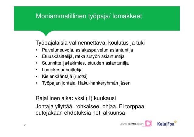 Kela palveluneuvoja koulutus Kela palveluneuvoja koulutus