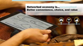 #AribaLIVE @ariba
Networked economy is…personalized
Better convenience, choice, and value
 