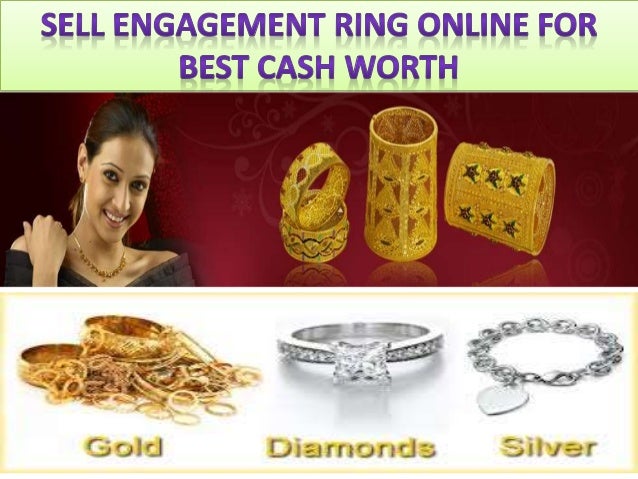  Sell  engagement  ring  online  for best cash worth
