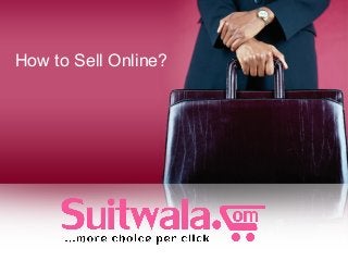 How to Sell Online?
 