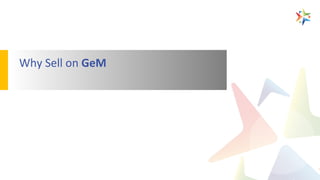 Why Sell on GeM
 