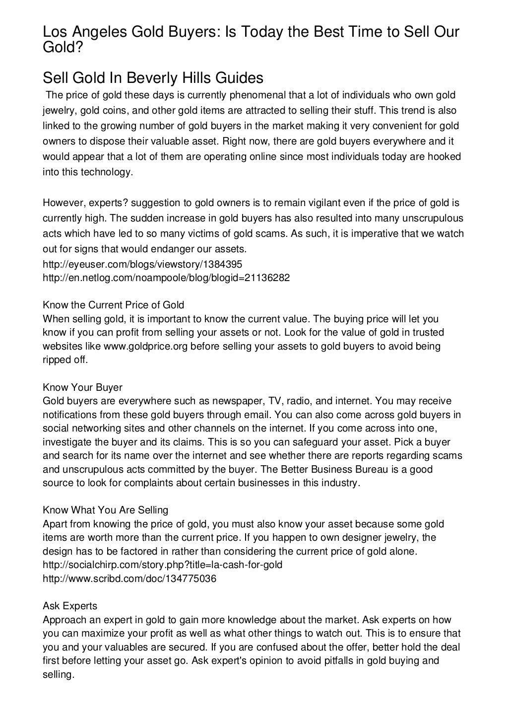 Los Angeles Gold Buyers: Is Today the Best Time to Sell Our Gold?