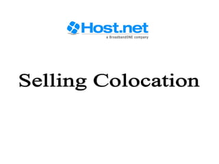 Selling Colocation 