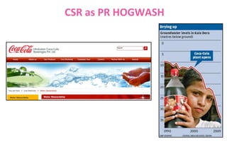 CSR as PR HOGWASH

 