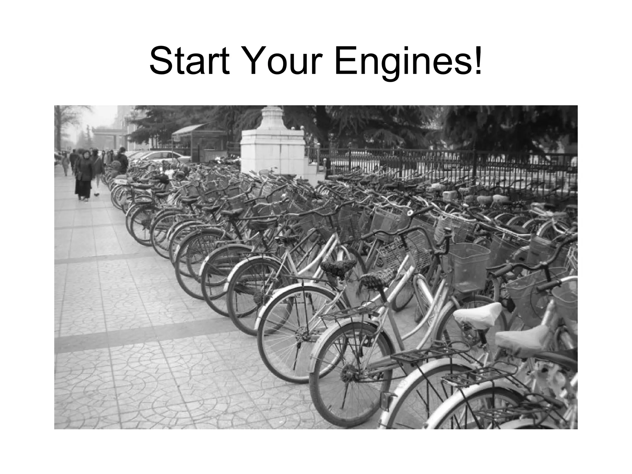Start Your Engines! 
