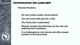 Communication and Loneliness
 