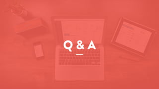 Q & A
 