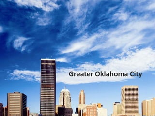 Greater Oklahoma City
 