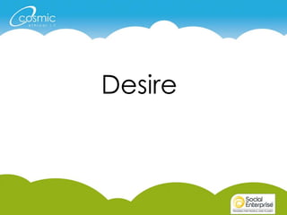 Desire
 
