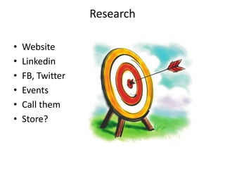 ResearchWebsiteLinkedinFB, TwitterEventsCall themStore?