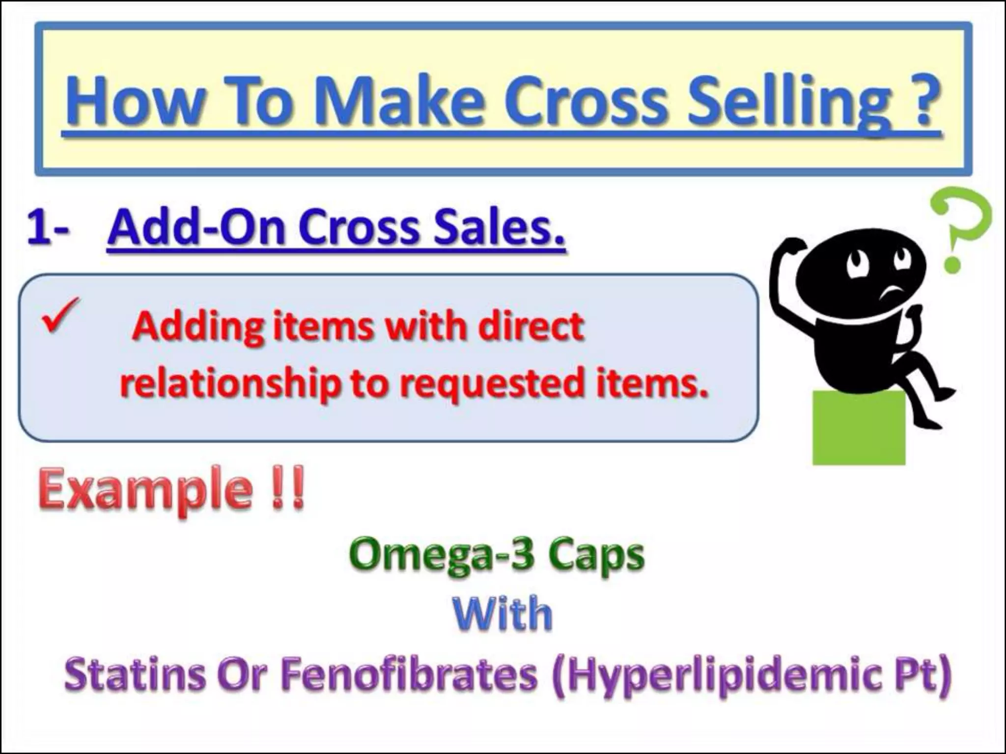 Selling skills & Cross Selling