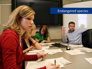 Endangered species




    www.flickr.com/photos/billnwmsu/3290857841
 