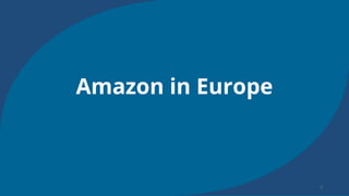 Amazon in Europe
 