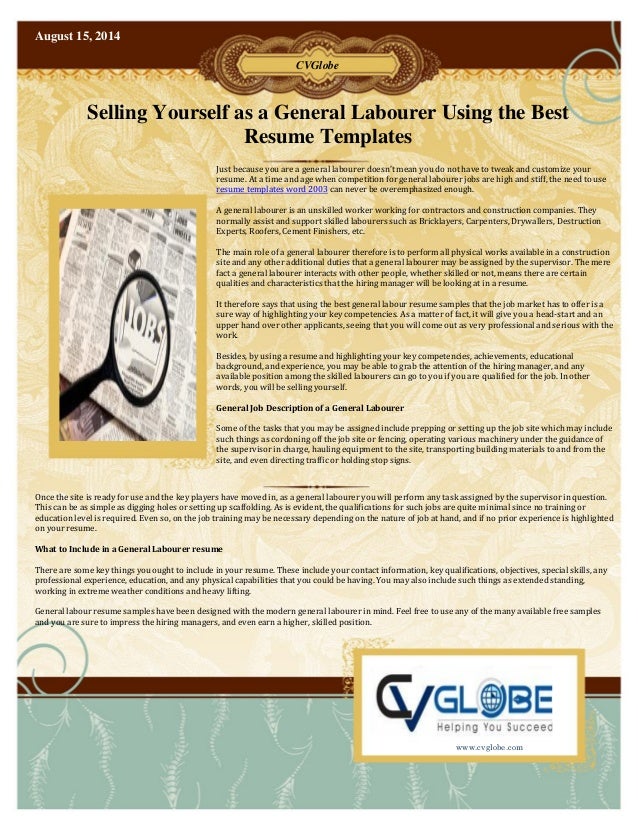 CVGlobe August 15 2014 Selling Yourself As A General Labourer Using The Best Resume Templates CVGlobe August 15 2014 Selling Yourself As A General Labourer Using The Best Resume Templates