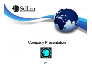 1
2014
Company Presentation
 