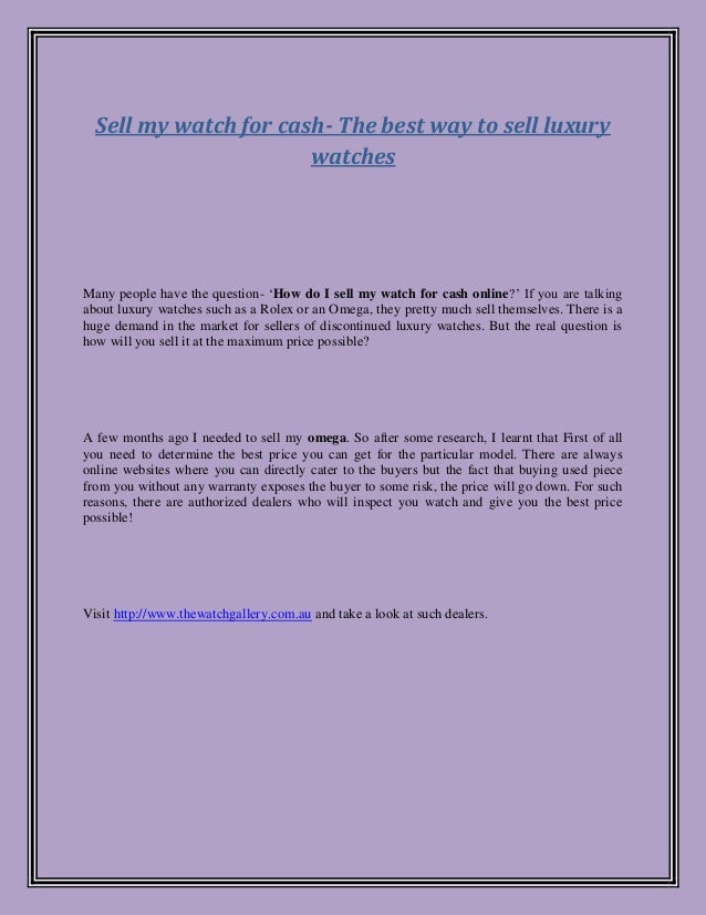 Sell my watch for cash the best way to sell luxury watches