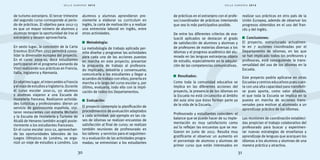 de turismo extranjero. El tercer trimestre 
del segundo curso corresponde al perio-do 
de prácticas. El objetivo para 2012-13 
es que un mayor número de alumnos y 
alumnas tengan la oportunidad de irse al 
extranjero y deseen aprovecharla. 
En sexto lugar, la concesión de la Carta 
Erasmus (EUCP)en 2012 permitirá conso-lidar 
la dimensión europea del proyecto. 
En el curso 2009-10, doce estudiantes 
participaron en el programa Leonardo da 
Vinci realizando sus prácticas en Francia, 
Italia, Inglaterra y Alemania. 
En séptimo lugar, el intercambio a Francia 
y el viaje de estudios a Inglaterra. Durante 
el curso escolar 2010-11, 50 alumnos 
y alumnas viajaron a una Escuela de 
Hostelería francesa. Realizaron activida-des 
turísticas y profesionales: dieron un 
servicio de gastronomía española, visi-taron 
restaurantes con estrella Michelin 
y la Escuela de Hostelería y Turismo de 
Alcalá de Henares también acogió poste-riormente 
S E L L O E U R O P E O 2 0 1 2 
30 31 
a los estudiantes franceses. 
En el curso escolar 2011-12, aprovechan-do 
las oportunidades laborales de los 
Juegos Olímpicos de Londres, se orga-nizó 
un viaje de estudios a Londres. Los 
alumnos y alumnas aprendieron pre-viamente 
a elaborar su curriculum en 
inglés, la carta de motivación y a realizar 
una entrevista laboral en inglés, entre 
otras actividades. 
Metodologia: 
La metodología de trabajo aplicada per-mite 
diseñar y programar las actividades 
para cada una de las acciones puestas 
en marcha en este proyecto; presentar 
la propuesta de trabajo al profesora-do 
implicado, debatirla y consensuarla; 
comunicarla a los estudiantes y llegar a 
acuerdos de trabajo con ellos; ponerla en 
marcha a lo largo del curso escolar y, por 
último, evaluarla, todo ello con la impli-cación 
de todos los Departamentos. 
Evaluación: 
El proyecto contempla la planificación de 
procedimientos de evaluación adaptados 
a cada actividad: por ejemplo en las cla-ses 
de idiomas se realizan encuestas de 
satisfacción al final de curso; se realizan 
también reuniones de profresorado en 
los talleres y servicios para el seguimien-to 
y evaluación de las actividades progra-madas; 
se entrevistan a los estudiantes 
S E L L O E U R O P E O 2 0 1 2 
de prácticas en el extranjero con el profe-sor/ 
coordinador de prácticas intentando 
que sea lo más participativo posible. 
De entre los diferentes criterios de eva-luació 
aplicados se destacan el grado 
de satisfacción de alumnos y alumnas y 
de profesores de materias diversas a los 
idiomas y el progreso académico del alu-mnado 
en las lenguas extranjeras objeto 
de estudio, especialmente en la adquisi-ción 
de las competencias comunicativas. 
Resultados: 
Como toda la comunidad educativa se 
implica en las diferentes acciones del 
proyecto, la presencia de los idiomas en 
la Escuela no está circunscrita al ámbito 
del aula sino que éstos forman parte ya 
de la vida de la Escuela. 
Profesorado y estudiantes coinciden: el 
balance que se puede hacer de su imple-mentación 
es muy satisfactorio como 
así lo reflejan las encuestas que se rea-lizaron 
en junio de 2012. Resulta muy 
gratificante el observar un aumento en 
el porcentaje de alumnos y alumnas de 
primer curso que están interesados en 
realizar sus prácticas en otro país de la 
Unión Europea, además de observar los 
progresos obtenidos en el uso del fran-cés 
y del inglés. 
Conclusiones: 
El proyecto, estructurado actualmen-te 
en 7 acciones coordinadas por el 
Departamento de Idiomas, en las que 
se han implicado todos los profesores y 
profesoras, está consiguiendo la trans-versalidad 
del uso de los idiomas en la 
Escuela. 
Este proyecto podría aplicarse en otras 
Escuelas y centros educativos pues cuen-ta 
con una alta capacidad para transferir-se 
pues aporta, como valor añadido, 
el que toda la Escuela se implica en la 
puesta en marcha de acciones trans-versales 
para motivar al alumnado a un 
aprendizaje práctico de los idiomas. 
Las reuniones de coordinación estableci-das 
propician el trabajo colaborativo del 
profesorado para buscar y experimen-tar 
nuevas estrategias de enseñanza y 
aprendizaje de lenguas que acerquen los 
idiomas a los alumnos y alumnas de una 
manera práctica y atractiva. 
 