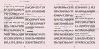 S E L L O E U R O P E O 2 0 1 2 S E L L O E U R O P E O 2 0 1 2 
34 35 
Desarrollo: 
El blog se puso en marcha a comien-zos 
del curso 2008/09 y ha continuado 
activo desde entonces hasta la actuali-dad. 
Surgió como un espacio para con-memorar 
los 25 años de creación del 
Departamento de Español, para lo cual 
se llevó a cabo cierta labor de recu-peración 
histórica: publicación de los 
cuadros docentes del Departamento o 
digitalización de antiguas revistas esco-lares, 
por ejemplo. 
En esta primera etapa, el blog estuvo 
asociado a dos proyectos que contri-buyeron 
a esa labor de difusión y que 
marcaron su rumbo inicial: partiendo 
del dibujo como lenguaje universal el 
primer proyecto “Cuatro gatos” (la ima-gen 
de un departamento pequeño pero 
con muchas vidas) consistió en reco-ger 
dibujos realizados por estudiantes, 
compañeros y amigos. Las 500 obras 
recopiladas sirvieron para ilustrar los 
primeros compases de la andadura del 
blog. El segundo proyecto volcado en 
el blog llevaba por título “5.000 años”. 
A partir del texto de una canción en 
español se propuso al alumnado la 
traducción a sus respectivas lenguas 
de origen. Se obtuvieron 32 traduccio-nes 
a 20 lenguas distintas: 16 de ellas 
europeas (alemán, ruso, turco, inglés, 
francés, italiano, rumano, ucraniano, 
neerlandés, húngaro, portugués, grie-go, 
búlgaro, lituano, esloveno y arago-nés) 
y otras al árabe, chino mandarín, 
hindi y japonés. 
En una segunda etapa, desde el curso 
2010/11 se apuesta decididamente por 
ceder el protagonismo al alumnado. 
Desde entonces, tanto la publicación 
de entradas como el número de visitas 
al blog se han ido incrementando de 
forma paulatina, siendo los temas que 
mayores visitas suscitan los relativos a 
ciudades o países presentados por los y 
las estudiantes. 
Metodología: 
El alumnado es el destinatario directo 
de las entradas del blog y es a su vez el 
principal creador. Desde ese doble rol 
de escritores y de lectores, el alumnado 
intercambia producciones y comentarios 
con gente del mismo o de diferente grupo 
como si de una pequeña red social se tra-tara, 
tanto en el mismo blog como fuera 
del mismo en su prolongación en el aula. 
Hay entradas total o parcialmente dirigi-das 
por el profesorado y vinculadas en 
mayor o menor medida con las tareas 
lectivas de clase, todo ello sin descartar 
cualquier otra contribución de carácter 
espontáneo. Entre el profesorado impli-cado 
se sugieren y se acuerdan los temas 
que, en común o por separado, van a 
ser propuestos en los diferentes grupos. 
Cada docente, con su respectivo alumna-do, 
termina de concretar o de sugerir las 
líneas de actuación. El administrador del 
blog recoge los trabajos y los publica con 
una frecuencia de una entrada diaria. Por 
otro lado se utiliza también el blog como 
tablón de anuncios para reseñar noticias y 
todo tipo de actividades extraescolares. 
Evaluación: 
Para la selección de entradas en el blog 
se tiene como guía de actuación la varie-dad 
y libertad creativas así como la 
ausencia de normas estrictas. No se pre-tende 
ni la excelencia ni la profundidad 
o extensión de las colaboraciones, ni tan 
siquiera la total corrección lingüística. 
Prima el trabajo, el consiguiente esfuer-zo 
y la valiente decisión del alumnado 
de querer publicar, aplaudido y arropa-do 
por el profesorado desde los cursos 
más avanzados hasta los más básicos. 
Aunque la participación en el blog no 
tiene carácter obligatorio y por tanto no 
determina directamente ninguna califi-cación 
académica, se ha comprobado 
que una implicación activa del alumnado 
en él mejora las destrezas que serán eva-luadas 
al finalizar el curso escolar. 
Resultados: 
Desde su creación hace cuatro años el 
blog cuenta con más de 800 entradas 
publicadas a las que se les han dedicado 
cerca de 500 comentarios. El interés ha 
ido aumentando progresivamente: más 
del 60 % de las páginas vistas y el 75% 
de las nuevas visitas se han producido 
en los dos últimos años. A este mismo 
ritmo (62 páginas vistas al día) en dos 
meses se conseguirán las 100.000 pági-nas 
visitadas, realizadas hasta la fecha 
desde 97 países distintos. 
Además en el ámbito de la EOI y en el de 
las aulas de español lengua extranjera, 
el alumnado participante transmite al 
profesorado implicado un alto grado de 
satisfacción personal tras su participa-ción 
en el blog, sobre todo al ver que 
lo que escriben suscita interés, genera 
 