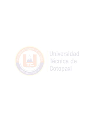 UNIVERSIDAD TÉCNICA DE COTOPAXI
 