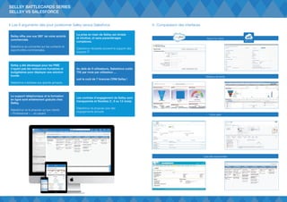 SELLSY battlecards series 
Sellsy vs salesforce 
3-Liste des fonctionnalités 
Edition Contact Manager Group Professional 
...