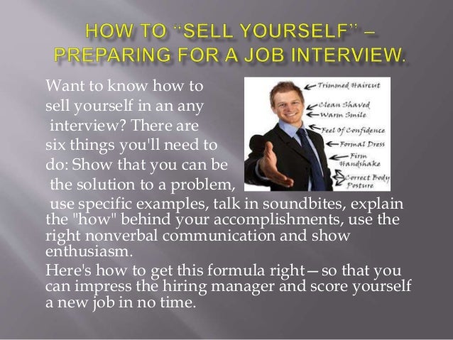 sell yourself how to sell yourself in a job interview