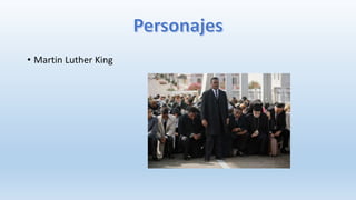 • Martin Luther King
 