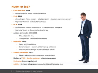 6 | November 2012 | Mastersæt. Power Point6 | Selskabsretlige faldgruber | Jesper Seehausen
Hvem er jeg?
 Cand.merc.aud. ...