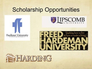 Scholarship Opportunities 
 