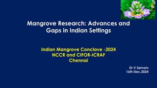 thumbnail of  Mangrove research: Advances and gaps in Indian settings