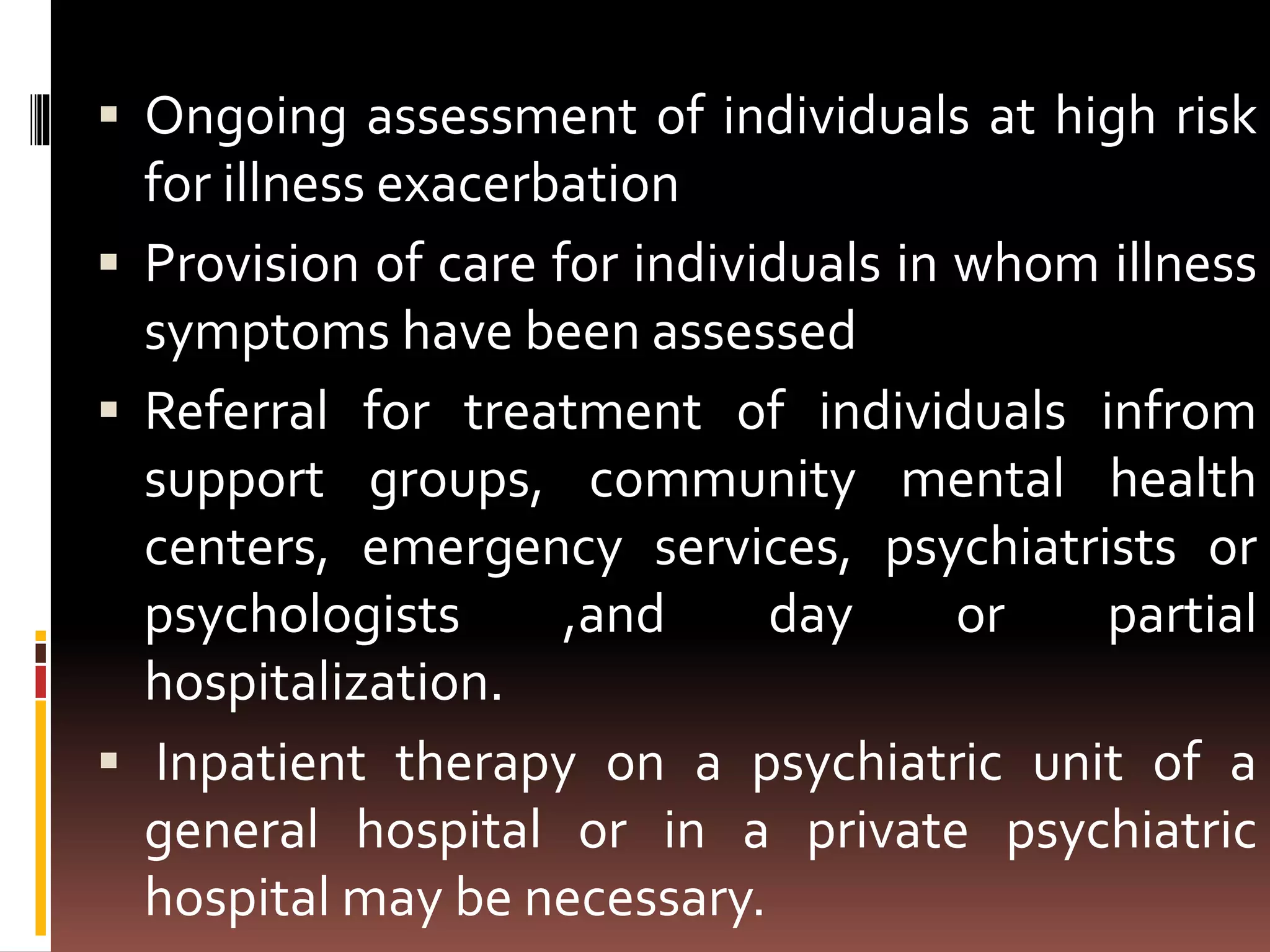 Population at risk and its preventive practice of mental health nursing