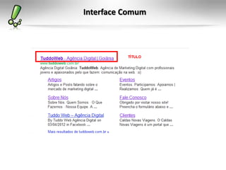 Interface Comum
 