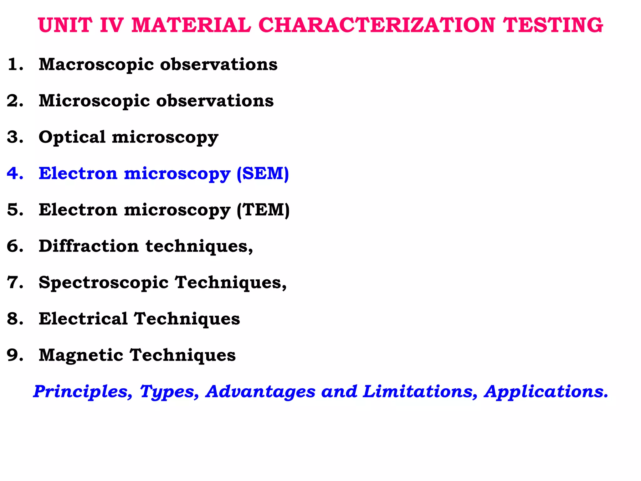 Electron microscopy (SEM) 