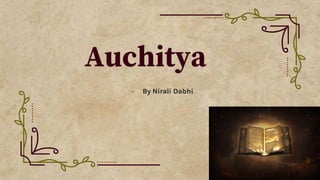 Auchitya
- By Nirali Dabhi
 