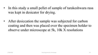 Scanning electron microscope - SEM , Its applicability in rasashastra ...