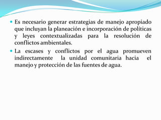 CONCLUSIONESSectores rurales son los que presentan mayor desabastecimiento de agua potable.La potabilización de agua y tratamiento requieren inversiones que solo pueden ser asumidas por una parte de la sociedad, donde generalmente este servicio lo prestan empresas privadas o mixtas. Por tanto se violan los derechos fundamentales de acceso a agua potable y a un ambiente sano. 