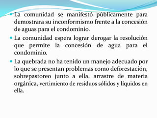 Conflicto por el agua en la Q. Pinchote