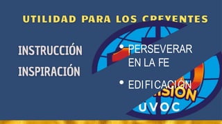 PERSEVERAR
EN LA FE
EDIFICACIÓN
 