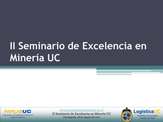 II Seminario de Excelencia en Minería UC 