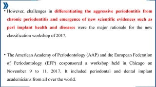 Highlights and drawbacks of 2017 classification, Difference from 1999 ...