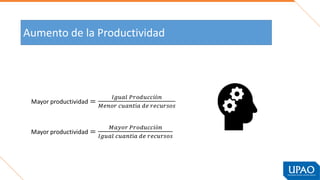 Aumento de la Productividad
 